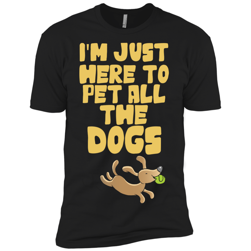 im just here to pet all the dogs T-Shirt