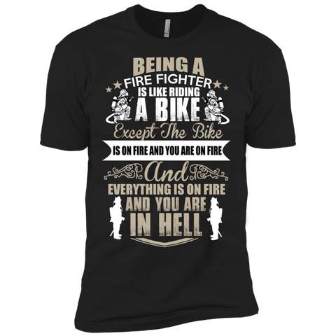 fire fighter is like riding a bike 11 T-Shirt