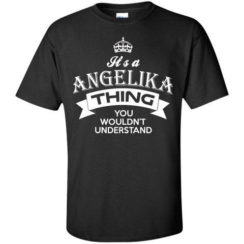 angelika, its an angelika thing you wouldnt understand, keep calm and let angelika hand it, angelika funny tshirt, names T-Shirt