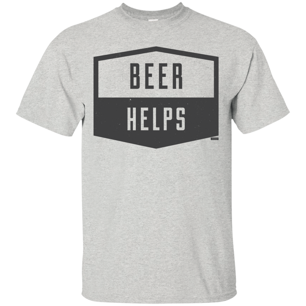 beer helps T-Shirt