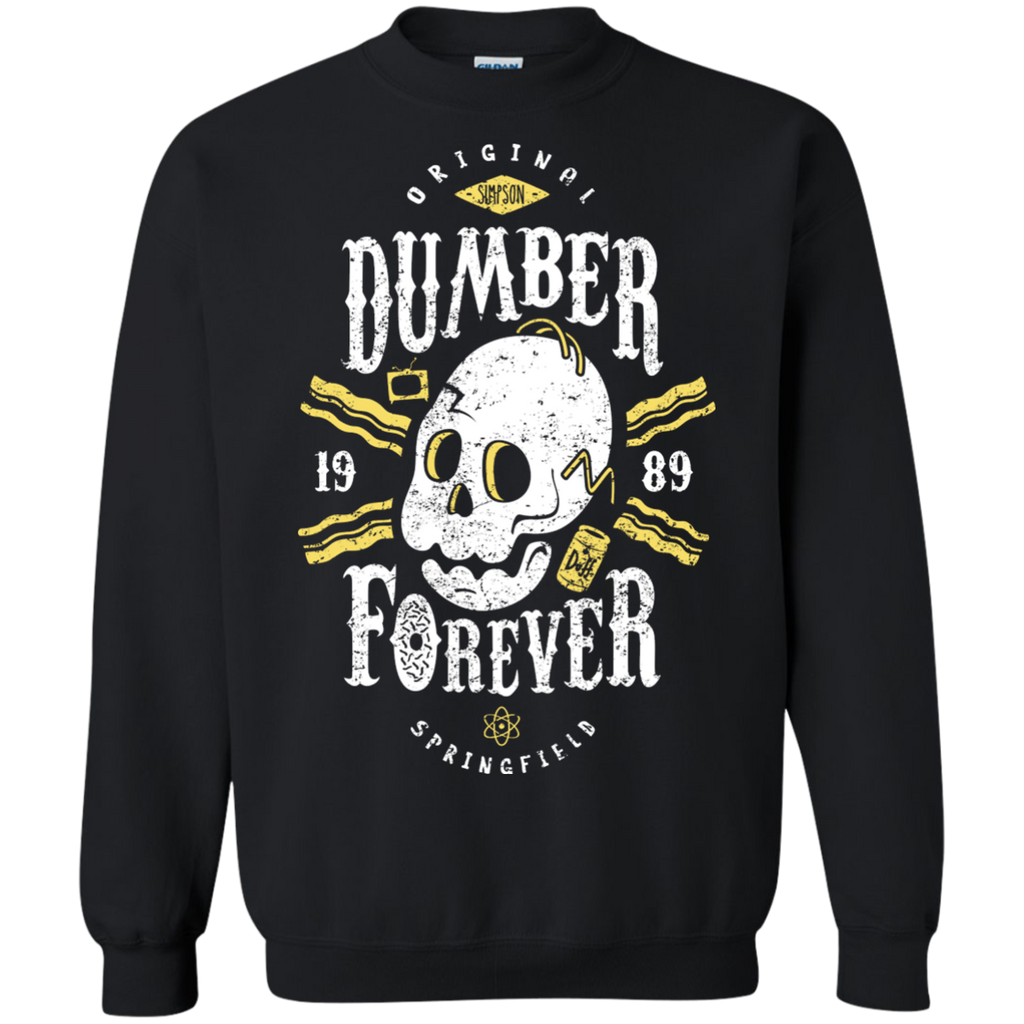 dumber forever T-Shirt