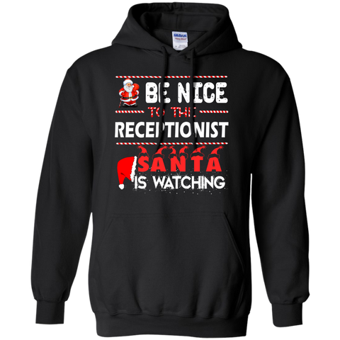 be nice to the receptionist santa is watching sweater, T-Shirt