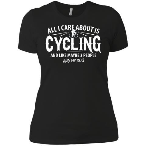 all i care about is cycling and like maybe T-Shirt