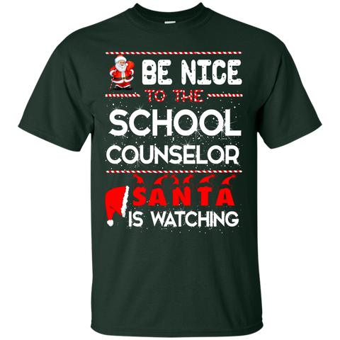 be nice to the school counselor santa is watching T-Shirt