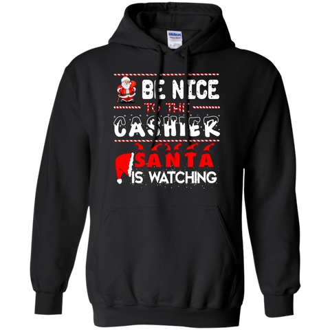be nice to the cashier santa is watching T-Shirt