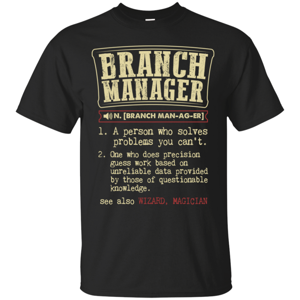 branch manager funny dictionary term T-Shirt