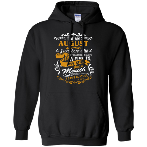 i'm an august woman i was born with my heart on my sleeve T-Shirt