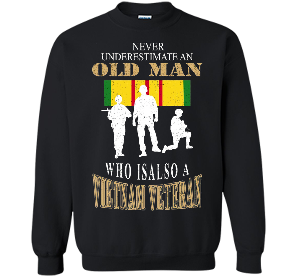 Men's Never underestimate OLD MAN is VIETNAM VETERAN TShirt