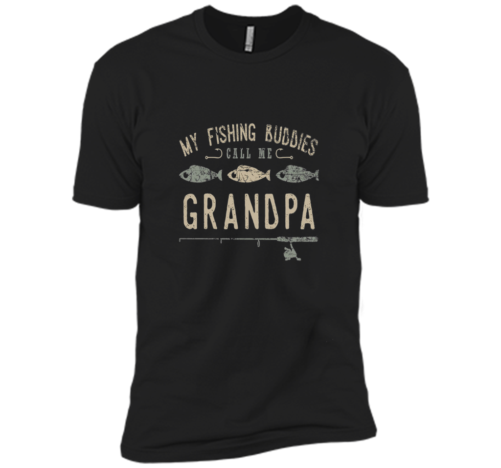 My Fishing Buddies Call Me Grandpa Shirt, Cute Father's Day