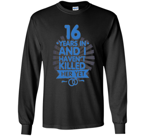 16 Years of Marriage Shirt 16th Anniversary Gift for Husband