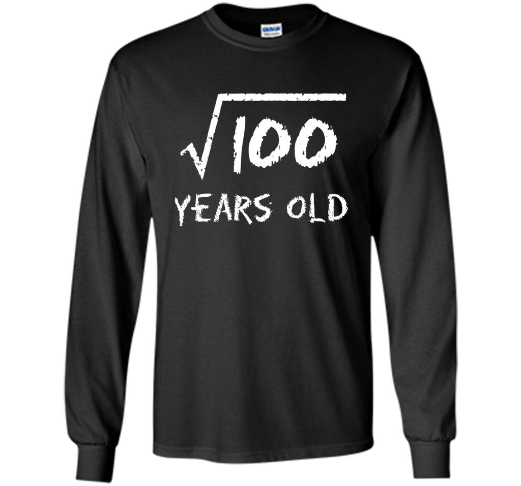 Square Root of 100: 10th Birthday 10 Years Old T-Shirt