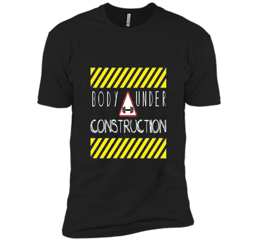 Body Under Construction Motivational Gym Workout Shirt