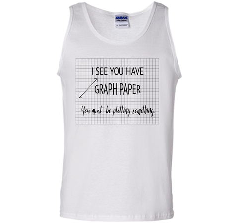 I See You Have Graph Paper Math Pun T-Shirt