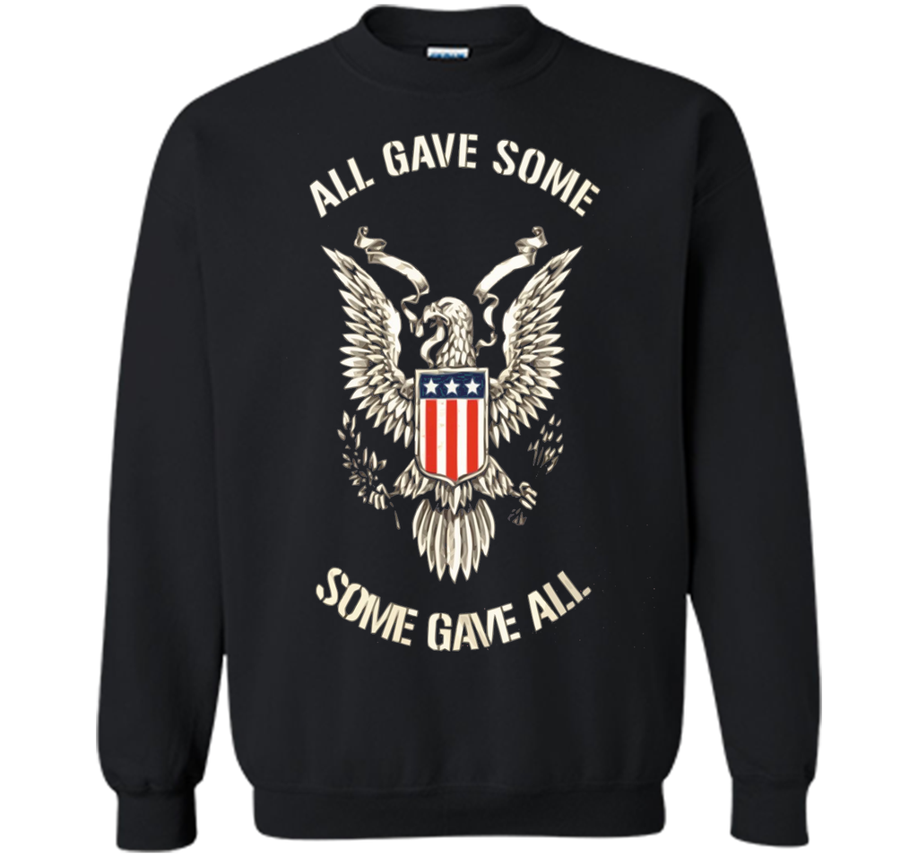 All Gave Some  Some Gave All t-shirt - Memorial Day shirts