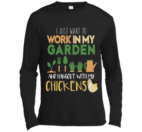 Work In My Garden Hangout With My Chickens T-Shirt Gardening