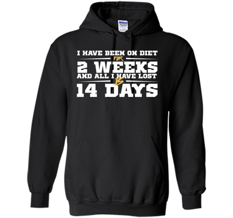 Been On Diet For 2 Weeks All I Have Lost Is 14 Days T-Shirt