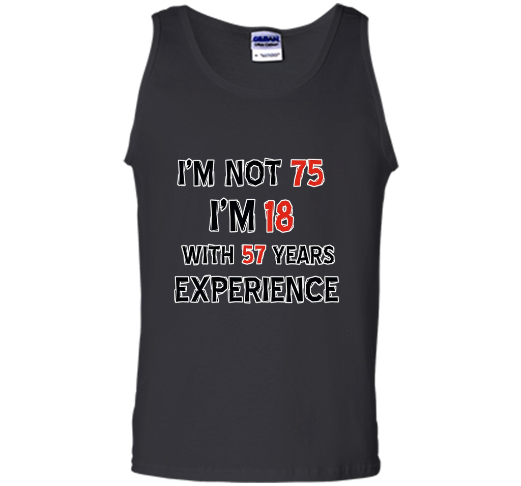 Funny 75 year old birthday tshirt