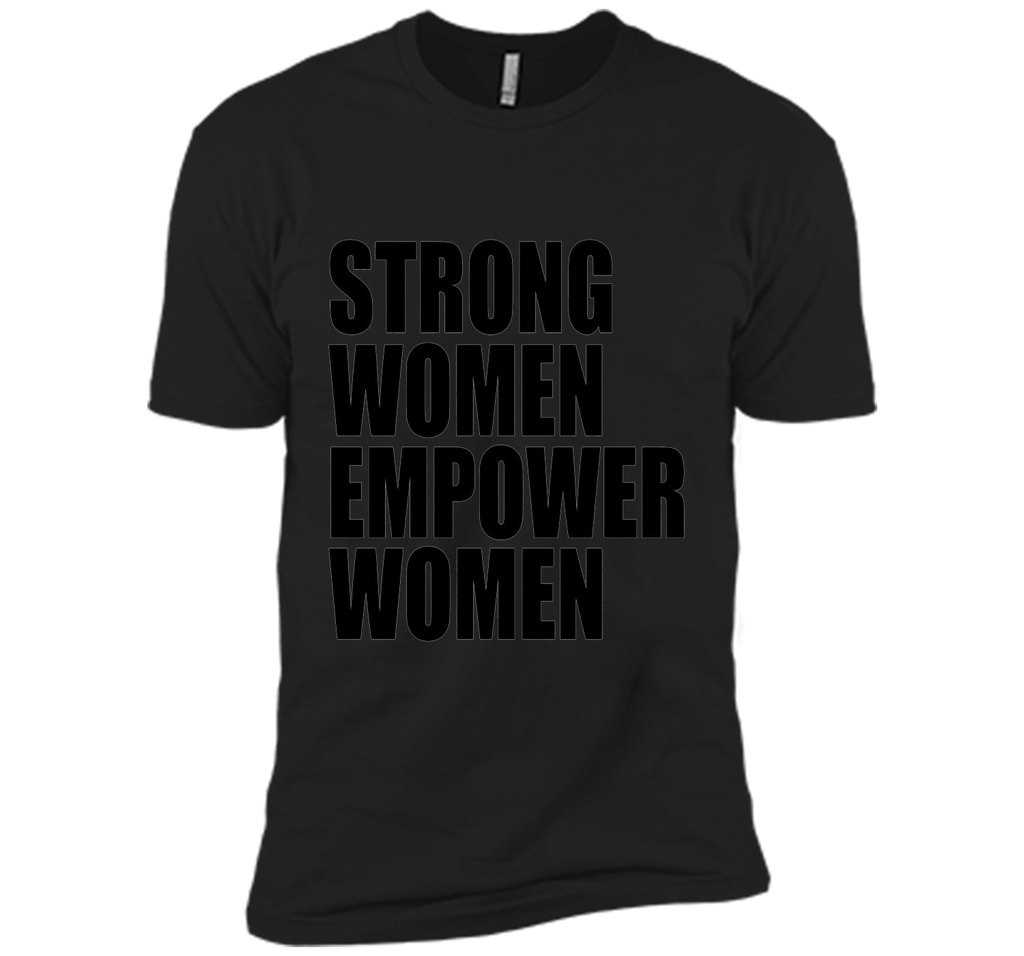 Strong Women Empower T-shirt Feminism Feminist Girl Power t-shirt