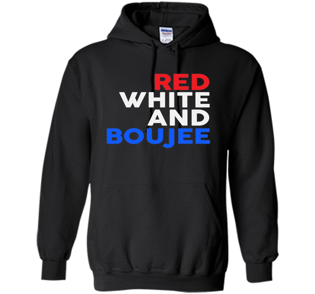 Red White and Boujee Funny 4th of July Shirt