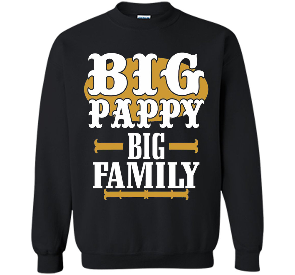 Mens Big Pappy Big Family Father's Day T shirt Gift