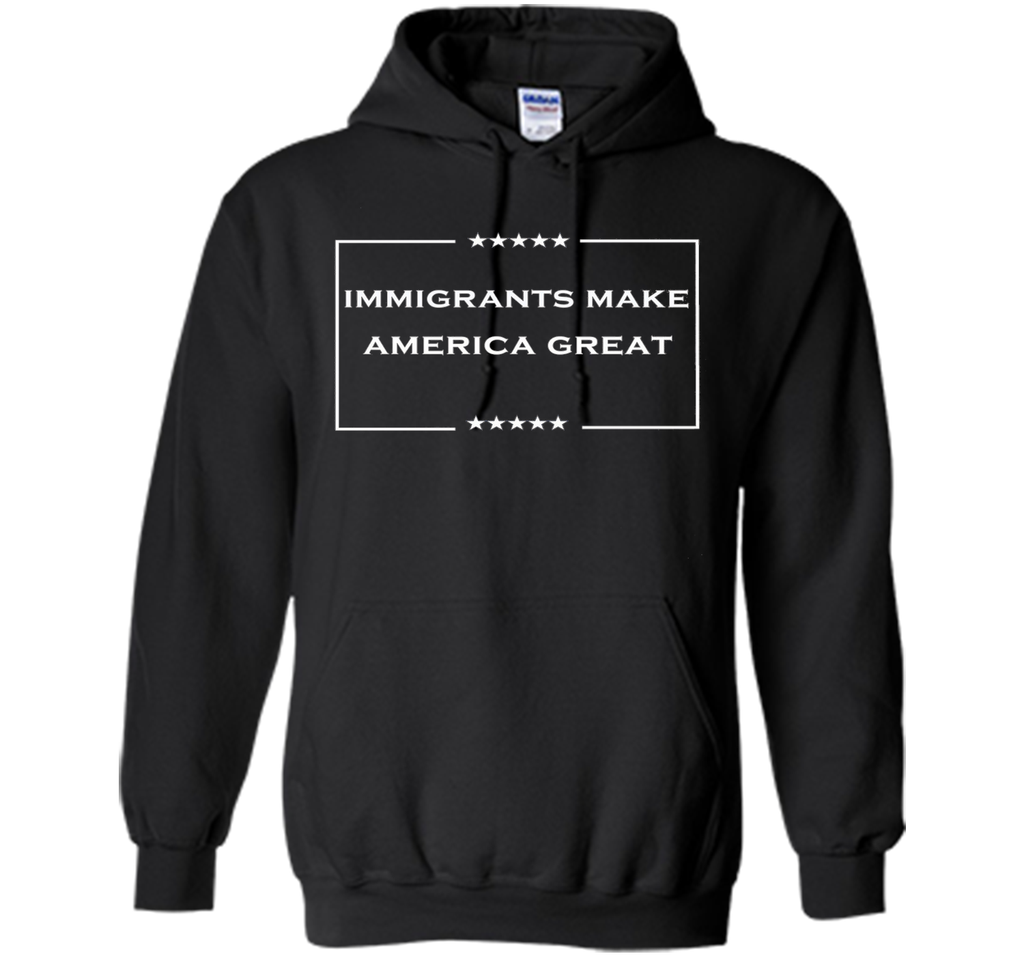 immigrants make america great T-Shirt