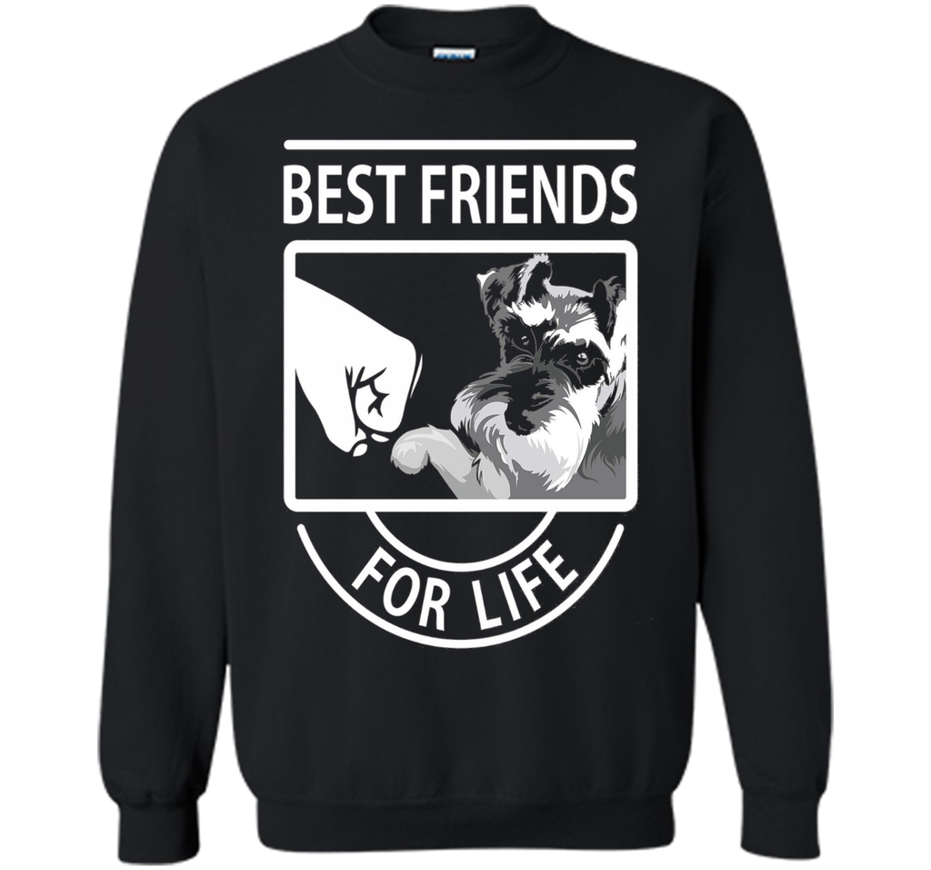 Schnauzer Best Friends For Life tshirt