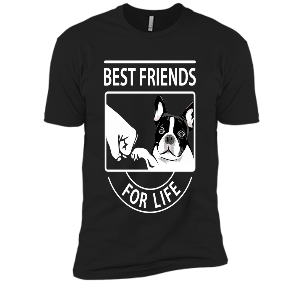 Boston Terrier - Best Friend For Life