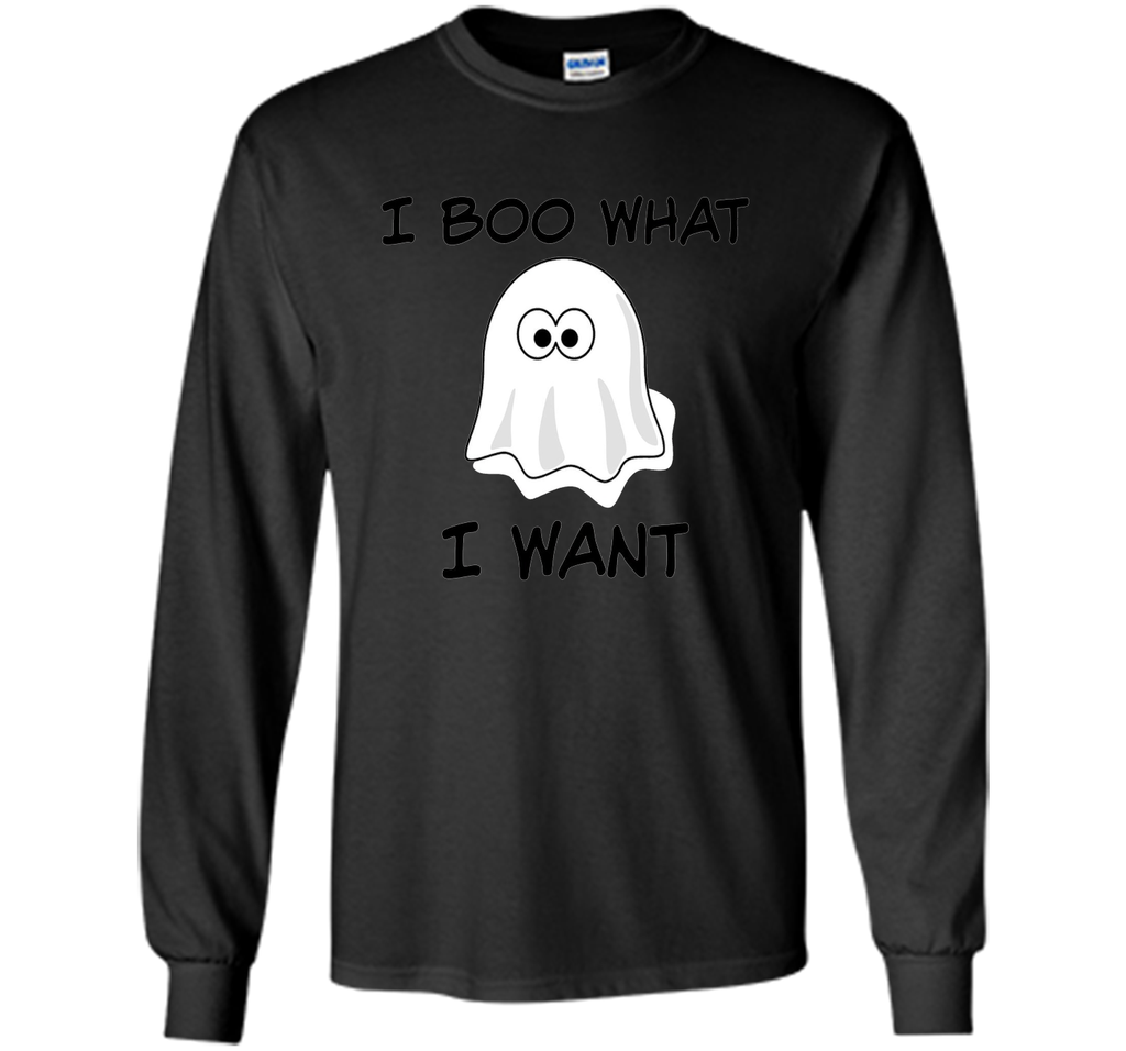 Funny Halloween T Shirt, ghost pun, I BOO What I want shirt