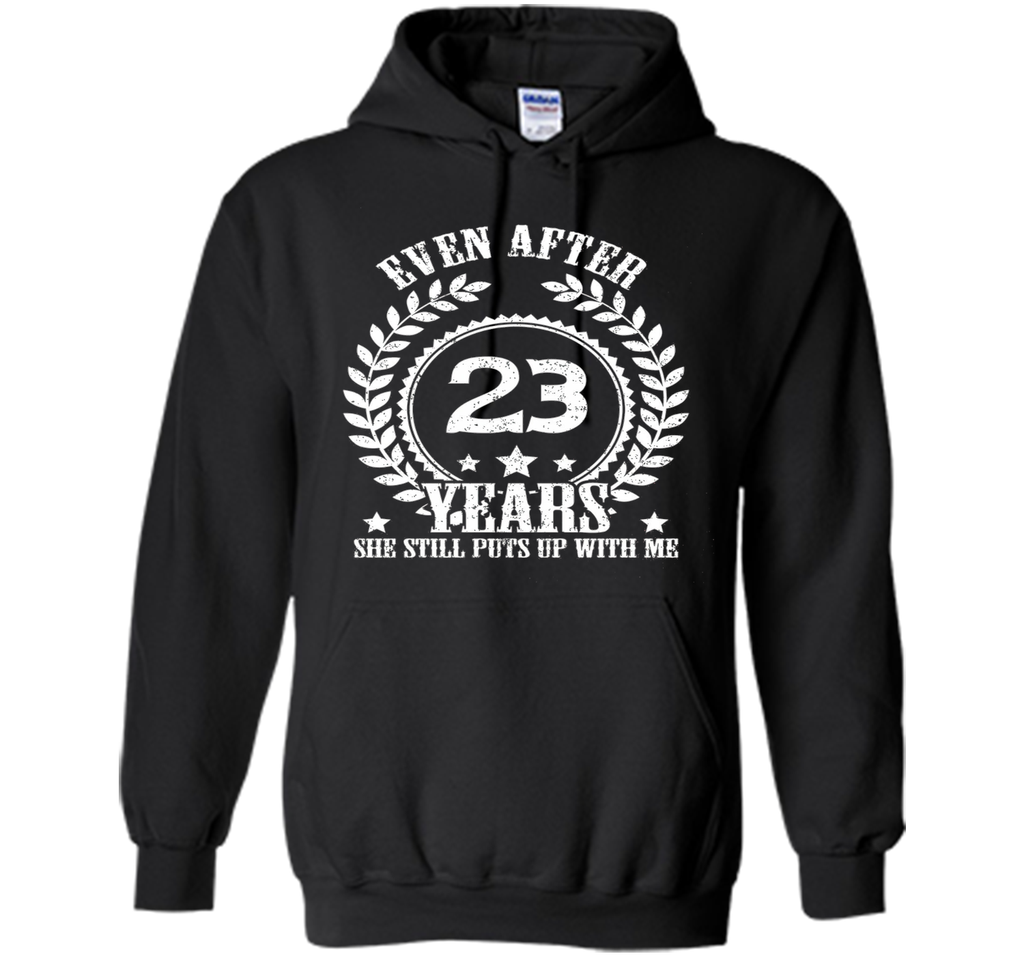 23 Years Anniversary Shirt - Funny Anniversary Gift For Him