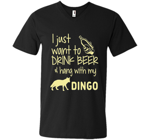 I Just Want To Drink Beer Hang With My Dingo T-Shirt