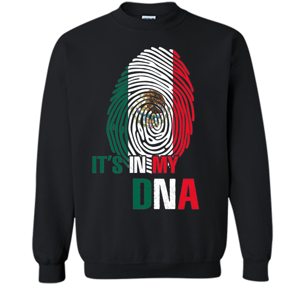 It's In My DNA - Mexico T-Shirt