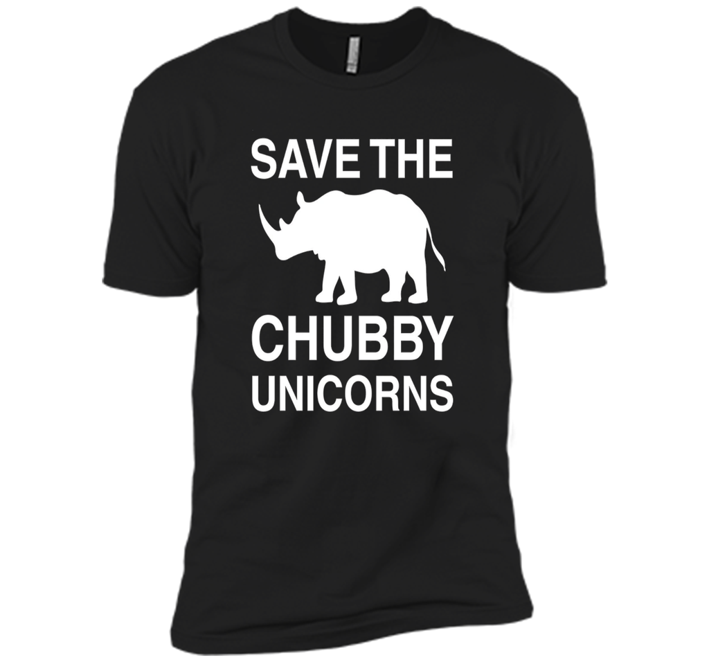 Save the Chubby Unicorns T Shirt For Men, Womens, and Kids