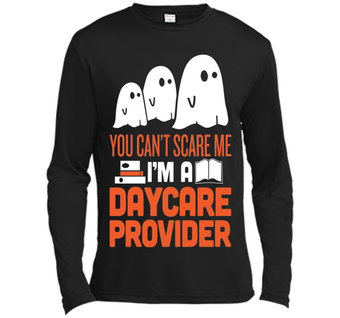 YOU CAN'T SCARE ME - I'M DAYCARE PROVIDER HALLOWEEN SHIRT