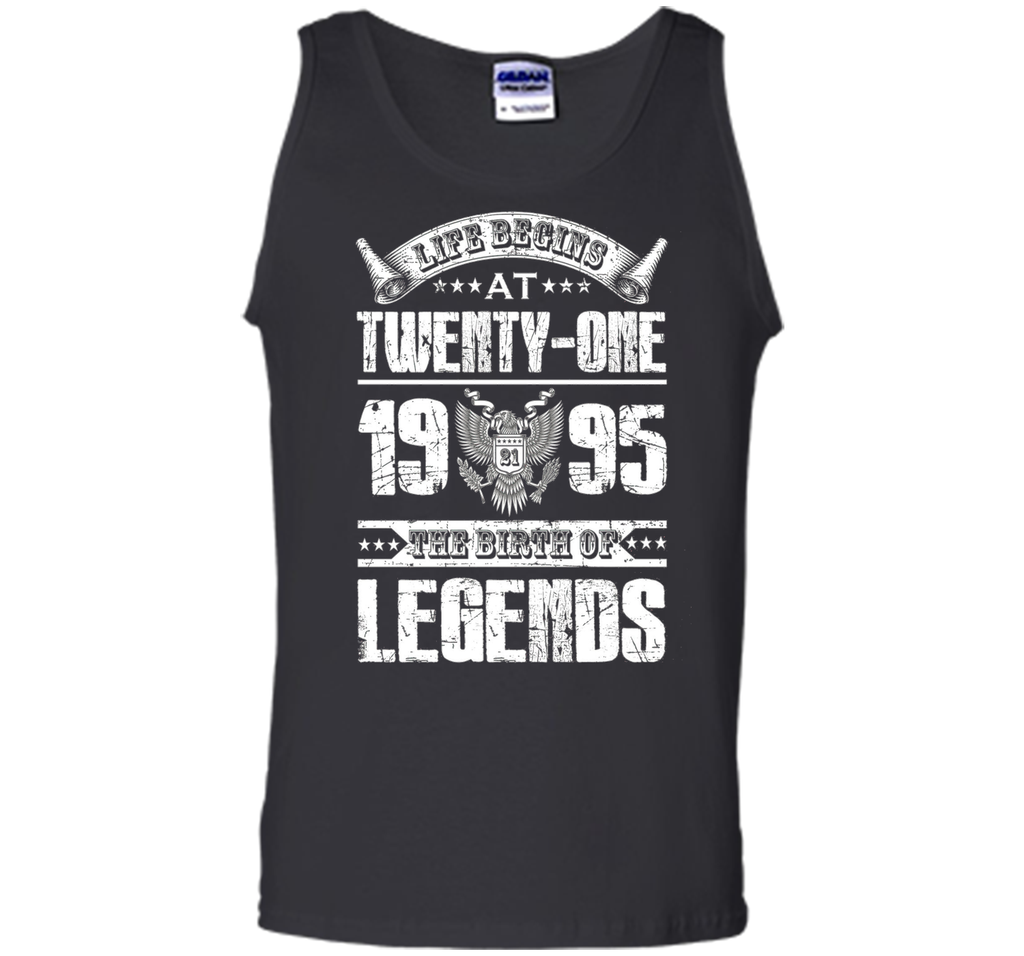 Life begins at 21, 1995 the birth of legends- 1995 T Shirt