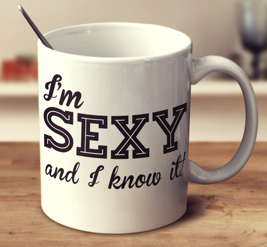 I'm Sexy And I Know It