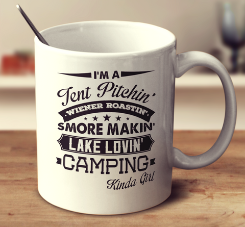 Camping Kinda Girl