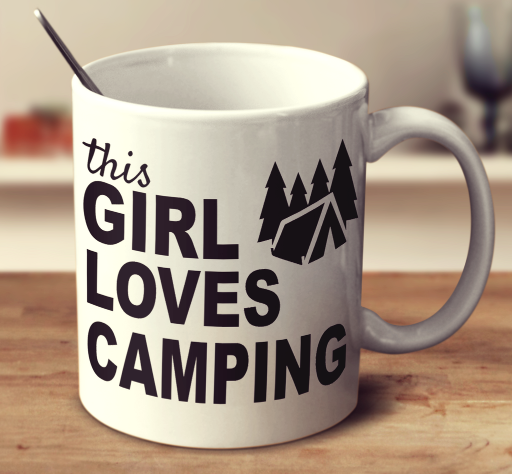 This Girl Loves Camping