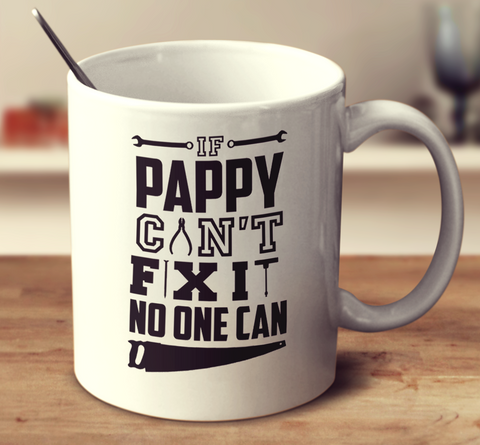If Pappy Can't Fix It No One Can