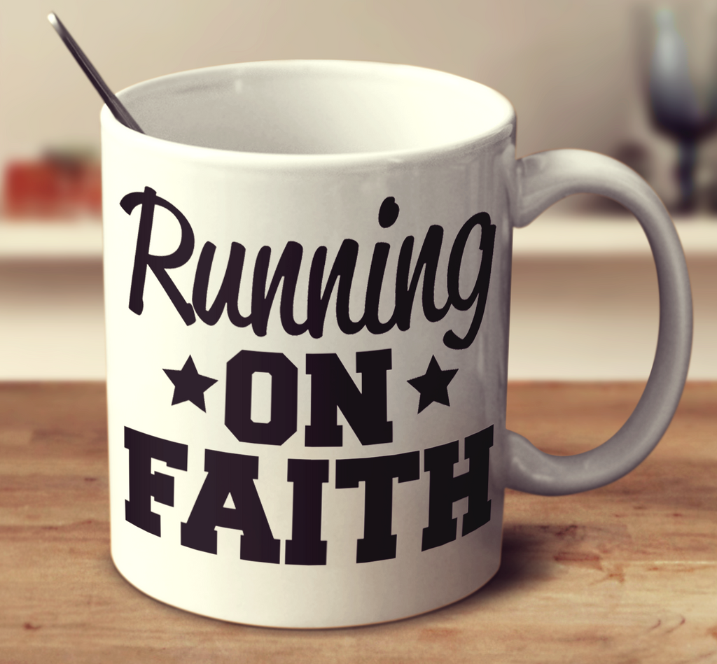 Running On Faith