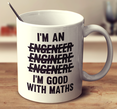 I'm Good With Maths