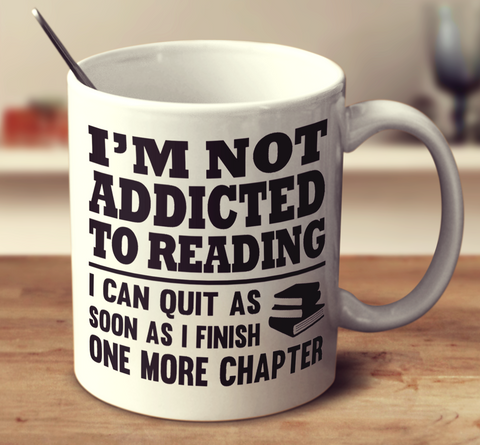 I'm Not Addicted To Reading - 2