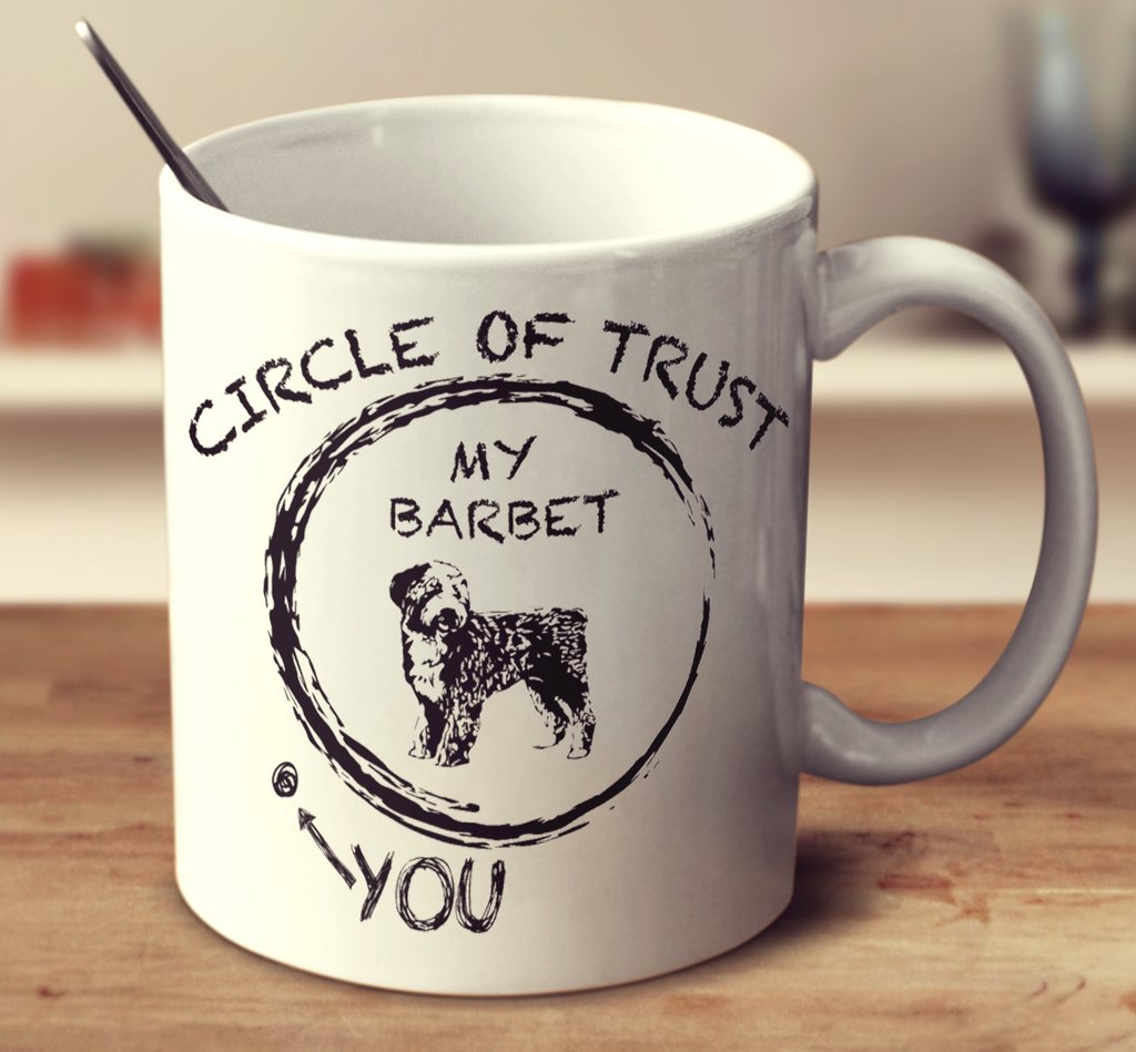 Circle Of Trust Barbet