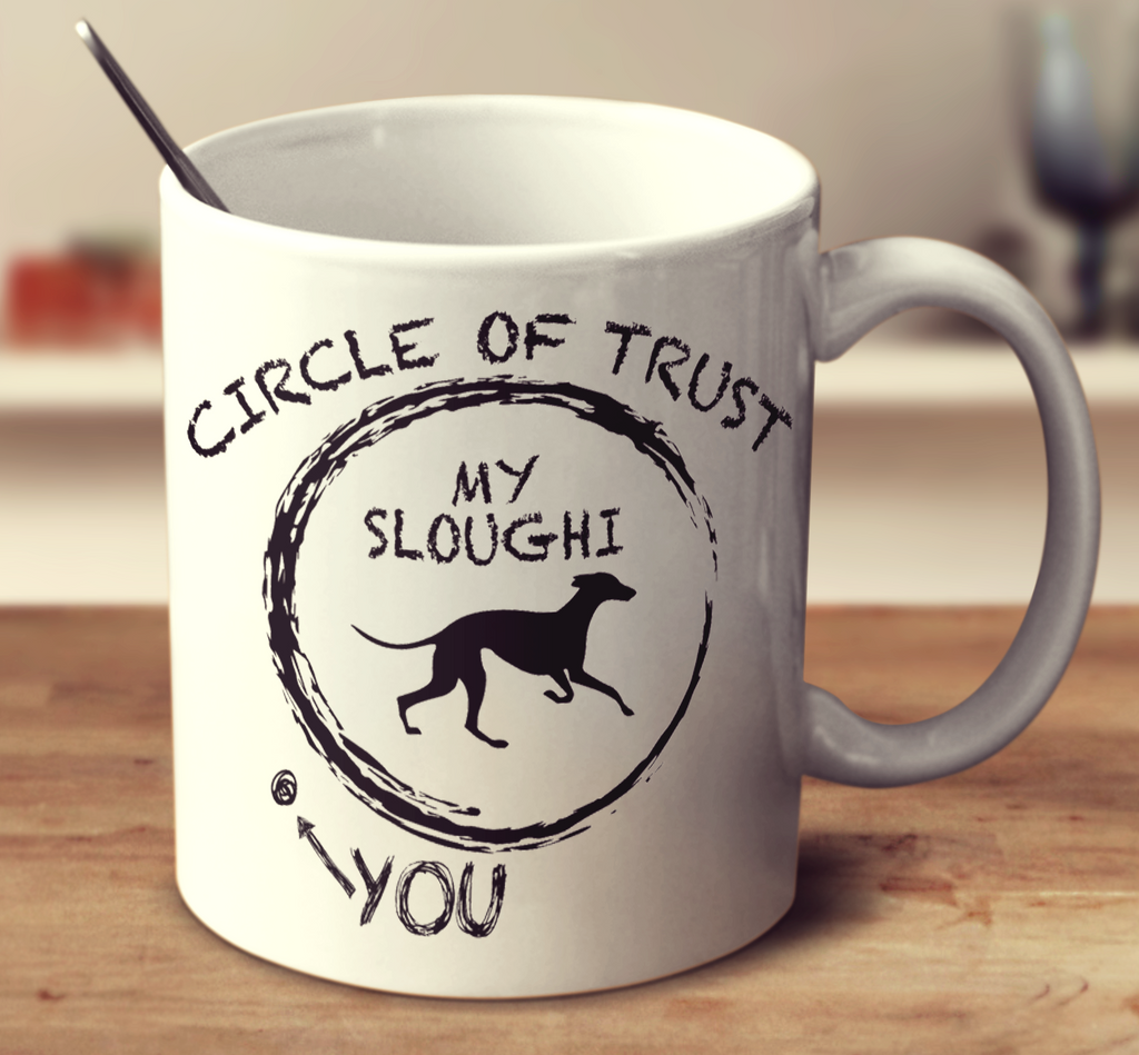 Circle Of Trust Sloughi