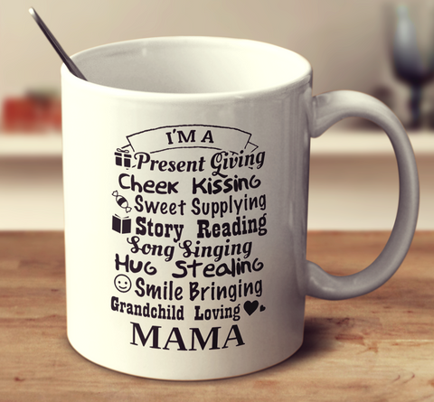 I'm A Mama
