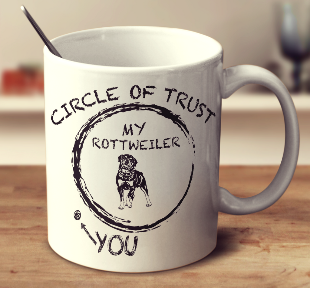 Circle Of Trust Rottweiler