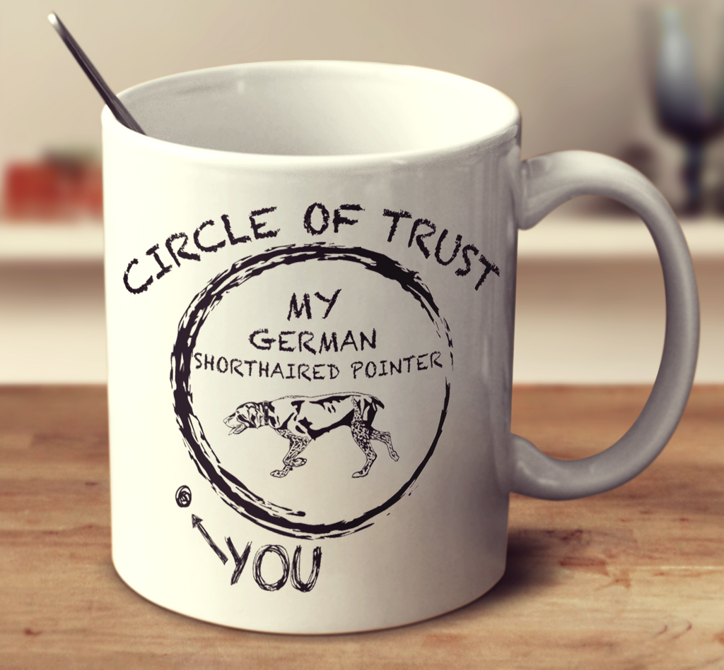 Circle Of Trust German Shorthaired Pointer