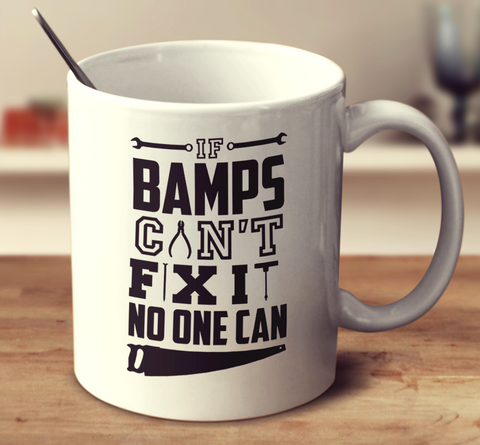 If Bamps Can't Fix It No One Can