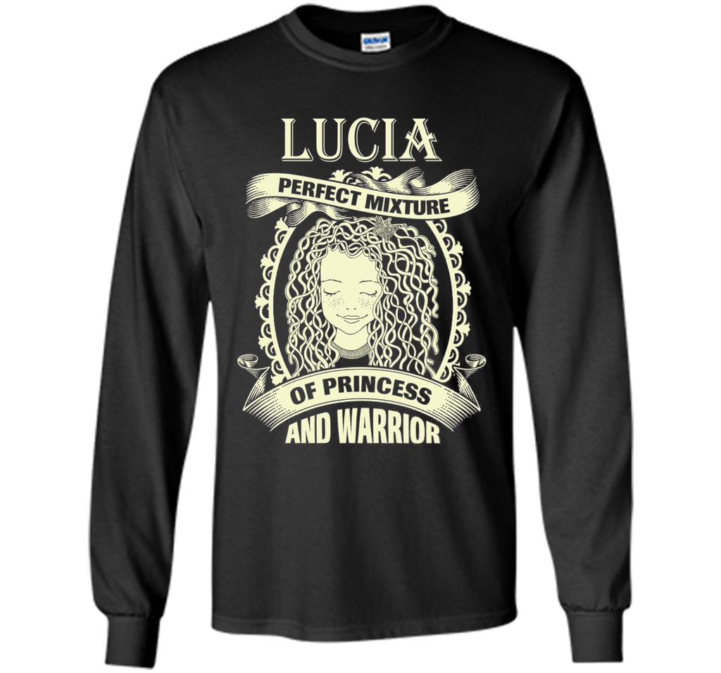 Lucia Perfect Mixture Of Princess And Warrior Shirt