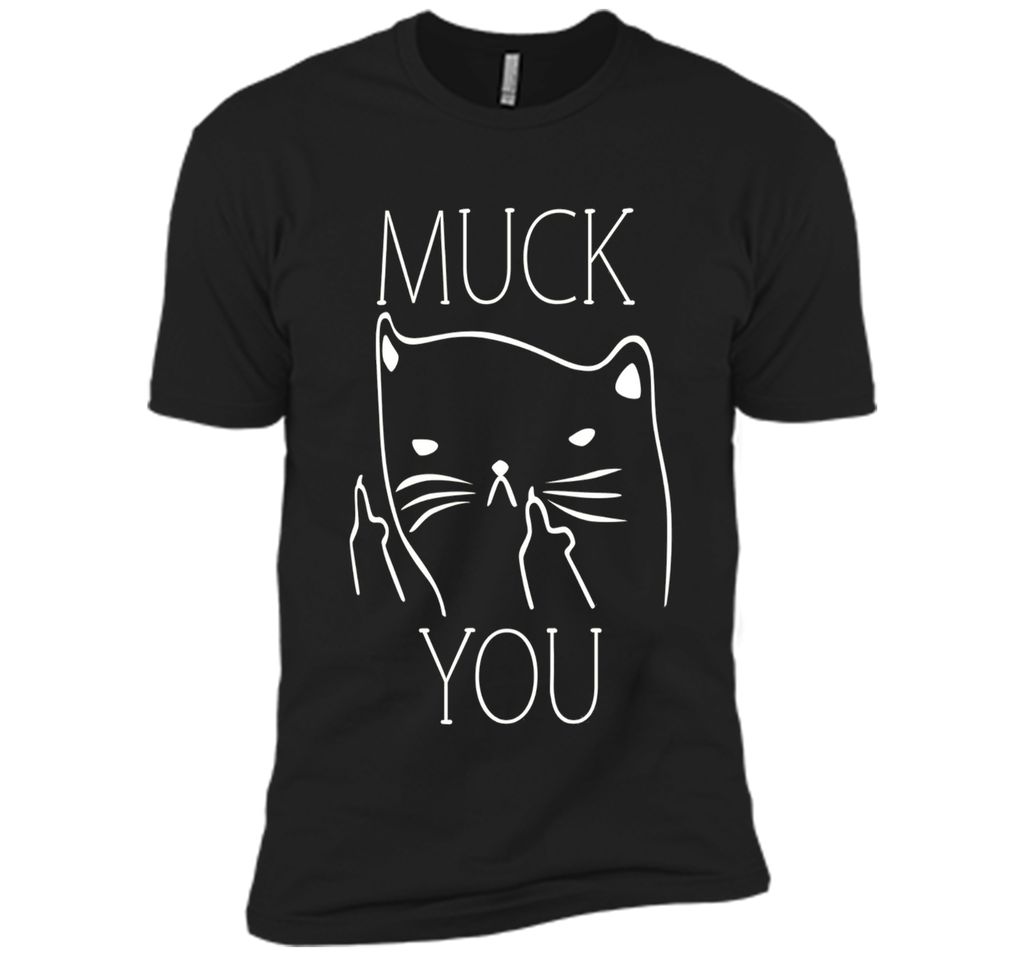 Funny Muck You Cat With Middle Fingers T-Shirt For Cat Lover