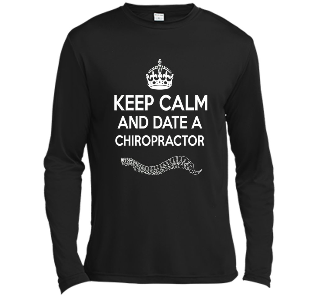 Chiropractor T-shirt - Keep calm and date a Chiropractor